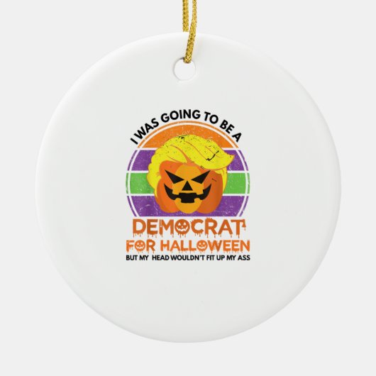 民主党にハロウィーンのトランプキンを買いに行おもしろいく セラミックオーナメント (正面)