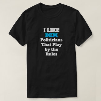 民主党の政治家Tシャツが好き Tシャツ
