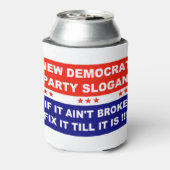民主党の新しいパーティーもしのスローガンは、それを壊していない 缶クーラー (缶裏面)