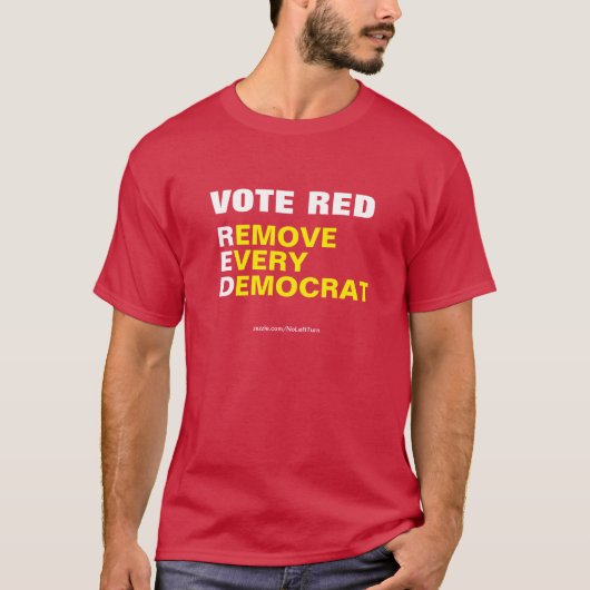 民主党のTシャツを全部赤に投票で削除 Tシャツ (正面)