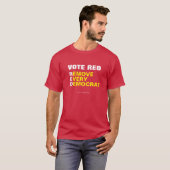 民主党のTシャツを全部赤に投票で削除 Tシャツ (正面フル)