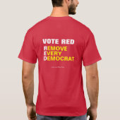 民主党のTシャツを全部赤に投票で削除 Tシャツ (裏面)