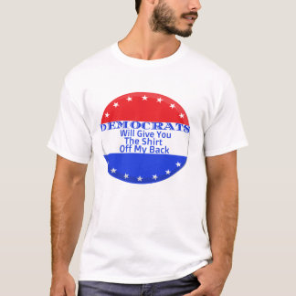 民主党は与え私の背のシャツを脱ぎ捨てる Tシャツ