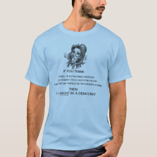 民主党員であるかもしれません Tシャツ