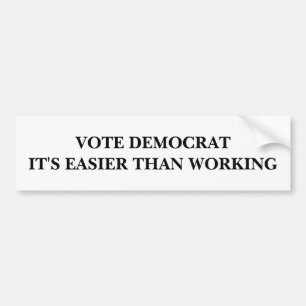 民主党員のそれをありま投票しま働きますより容易が バンパーステッカー