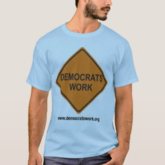 民主党員の仕事の署名のTシャツ Tシャツ