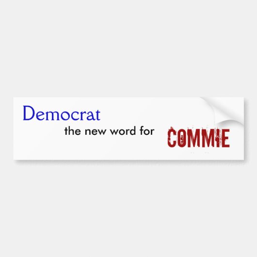 民主党員の新しい単語のための、Commie バンパーステッカー (正面)