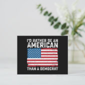 民主党員よりアメリカ人でありたい ポストカード (スタンド正面)