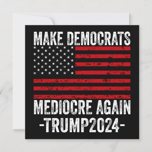 民主党員を再びトランプ2024を平凡にする 招待状 (正面)