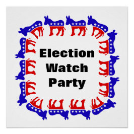 民主党選挙監視パーティー ポスター
