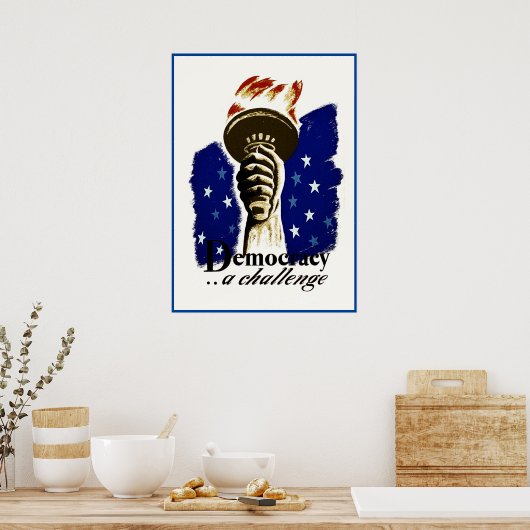 民主化が挑戦し、自由の聖火を掲げたポスター ポスター (キッチン)
