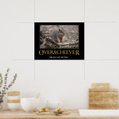 民主化のポスター: Overachiever ポスター (キッチン)