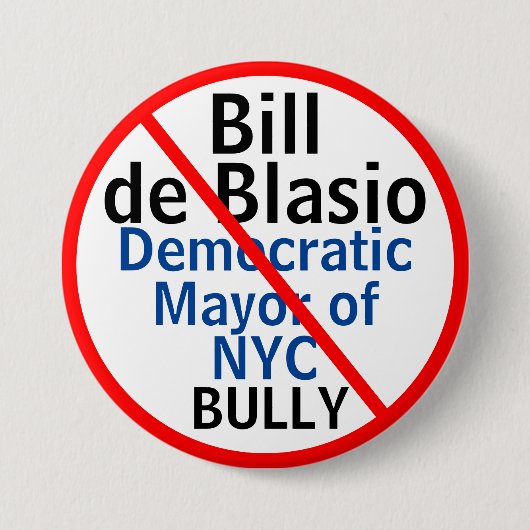 民主的法案デブラシオNYC市長または編集市長 缶バッジ (正面)