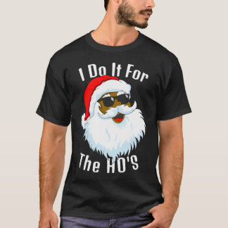 民族的なクリスマス私はHo'sのためにそれを行う Tシャツ