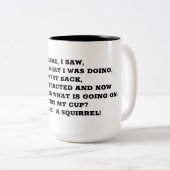 「気が散った」マグカップ ツートーンマグカップ (正面右)