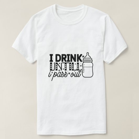 気が済むまで飲む Tシャツ (デザイン正面)