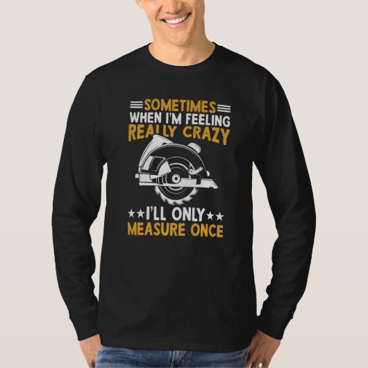 気が狂いそうな時は時々 Tシャツ (正面)