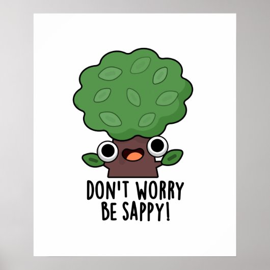 気にしないでサッピーツリーおもしろいプリン ポスター (正面)