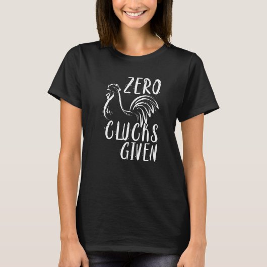 気にしないニワトリ愛好家 ファーマー Tシャツ (正面)