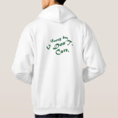 「気にしない」ステートメントTシャツ パーカ (裏面)