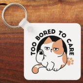 気にもとめない – 面白いおこりんぼ猫の引用 キーホルダー (正面)