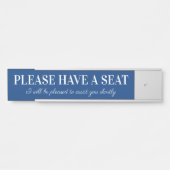 気の利いた「どうぞお座り下さい」 サインプレート (正面)