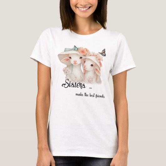 気まぐれな姉妹は最高の友達 Tシャツ (正面)