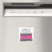 「気をつけて、さもないと僕の小説に書き込まれちゃうよ」 マグネット (インサイチュ (食洗機))