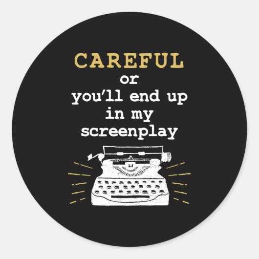 気をつけないと僕の脚本に載るぞ ラウンドシール (正面)