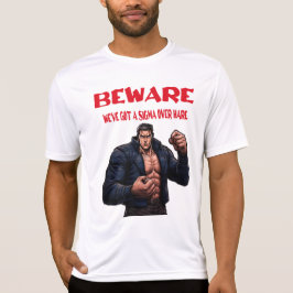 気をつけろ、シグマオーバーがいるぞ Tシャツ