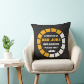 気をつけろ！パパジョークのアップロードお待ちください クッション (椅子)