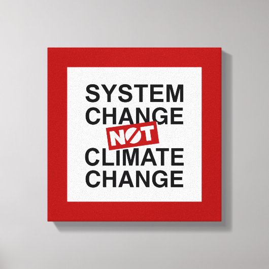 気候変動ではないシステムの変化 キャンバスプリント (正面)