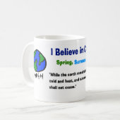 気候変動のマグで信じて下さい コーヒーマグカップ (正面左)