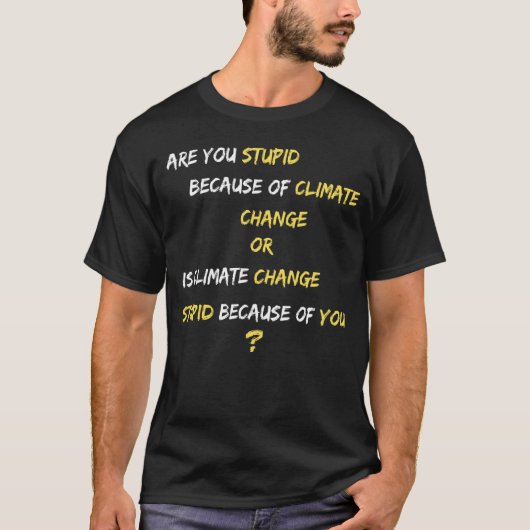 気候変動の深刻な問題 Tシャツ (正面)