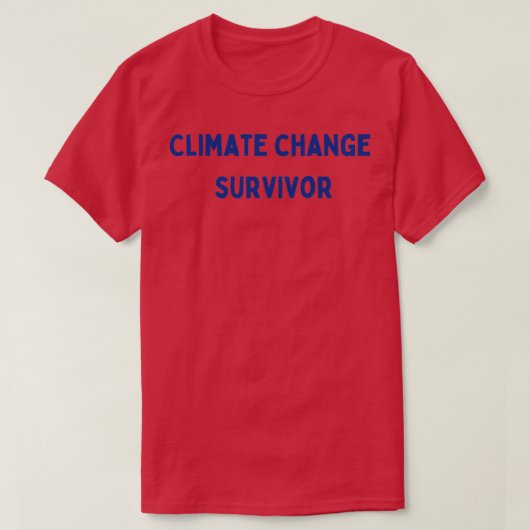 気候変動の生存者 Tシャツ (デザイン正面)