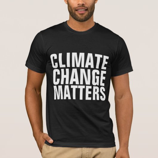 気候変動はTシャツに重要 Tシャツ (正面)