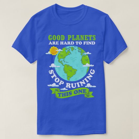 気候変動ギフト環境保護地球 Tシャツ (デザイン正面)