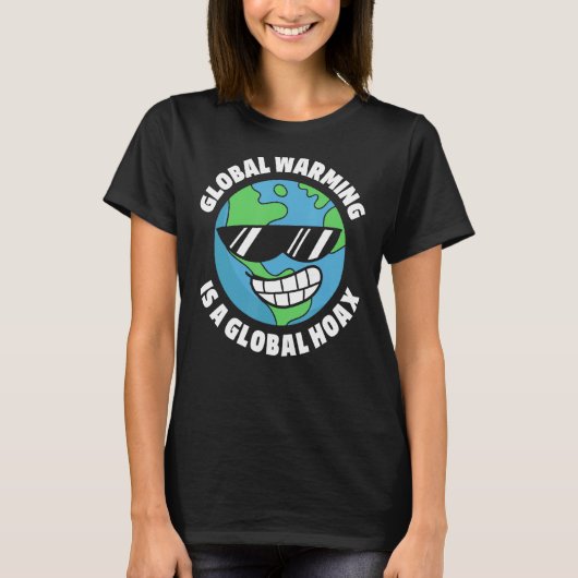 気候変動ホアックス環境保護主義者グローバルワルミ Tシャツ (正面)