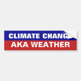 気候変動AKA気象バンパーステッカー バンパーステッカー