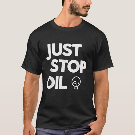 気候行動ジャストストップ油ジャストストップ油 Tシャツ (正面)