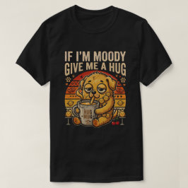 気分が悪い時はハグしてね 面白Tシャツ Tシャツ