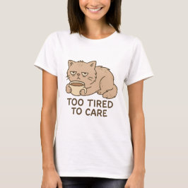 気分が落ちているときのための面白いデザイン - ぐうたら猫とコーヒー Tシャツ