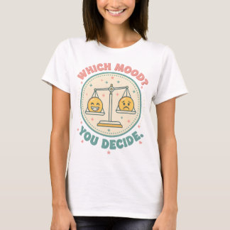 気分はどっち?あなたが決める Tシャツ