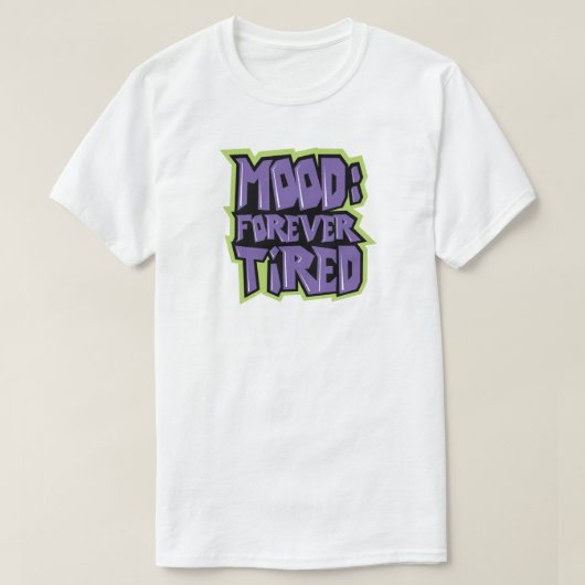 気分:ずっと眠い Tシャツ (デザイン正面)