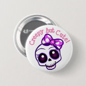「気味が悪いが可愛い」 かわいいボタンピン 缶バッジ (正面&裏面)