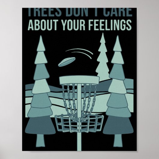 気持ちなんて知ったことじゃない Trees Disc Golf Scen ポスター (正面)