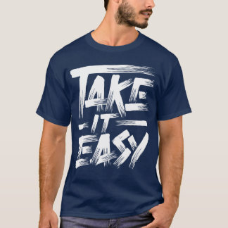 気楽にいこう引用フレンド Tシャツ