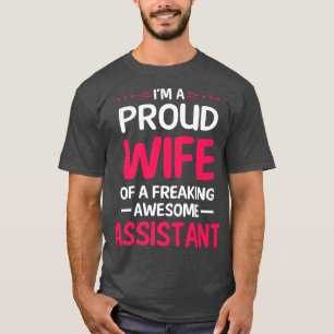 気誇りを持った変な助手の妻素晴らし Tシャツ