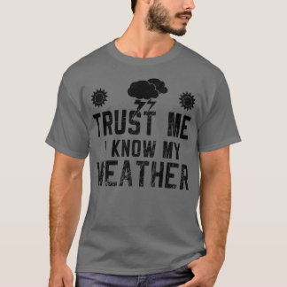 気象を知っている Tシャツ