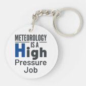 気象学は高圧的な仕事の気象学者である キーホルダー (裏面)